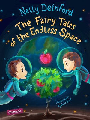 cover image of The Fairy Tales of the Endless Space